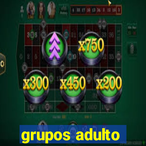 grupos adulto